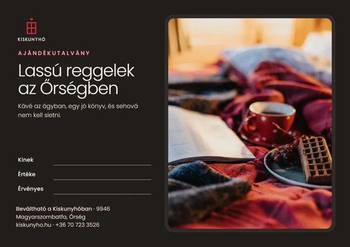 Kiskunyhó ajándékutalvány, 3. design: Lassú reggelek
